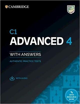 C1 Advanced 4 Student´s Book with Answers with Audio with Resource Bank :  Authentic Practice Tests
