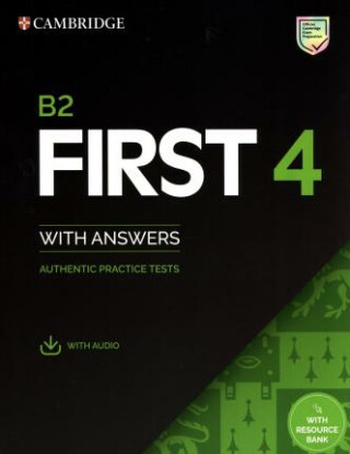Cambridge B2 First 4 (FCE) Authentic Practice Tests Student´s Book with  Answers & Audio Download - Cambridge University Press | Knihy Dobrovský